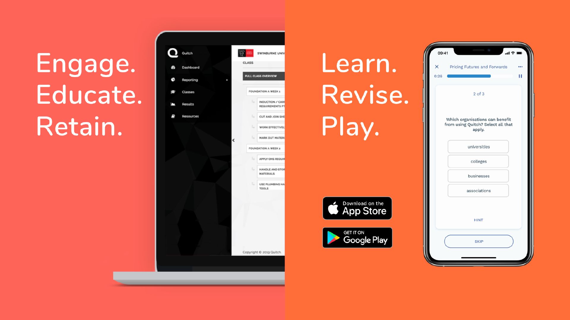 Quitch Mockups Two mockups of Quitch appear side by side. on the left is a laptop accompanied by the words Engage. Educate. Learn. On the right an iPhone is accompanied by the words Learn. Revise. Play.